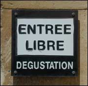 "D&eacute;gustation" (tasting) sign